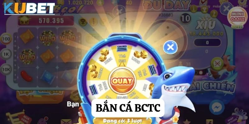 Bắn cá bctc - Hành trình săn cá đầy hấp dẫn tại Kubet