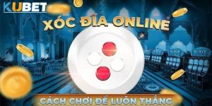 Cách tính xác suất xóc đĩa tại Kubet: Phân tích và chiến lược đặt cược