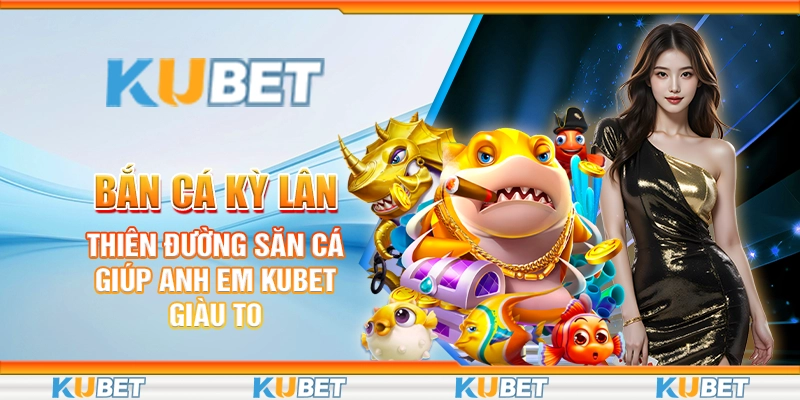 Bắn cá kỳ lân